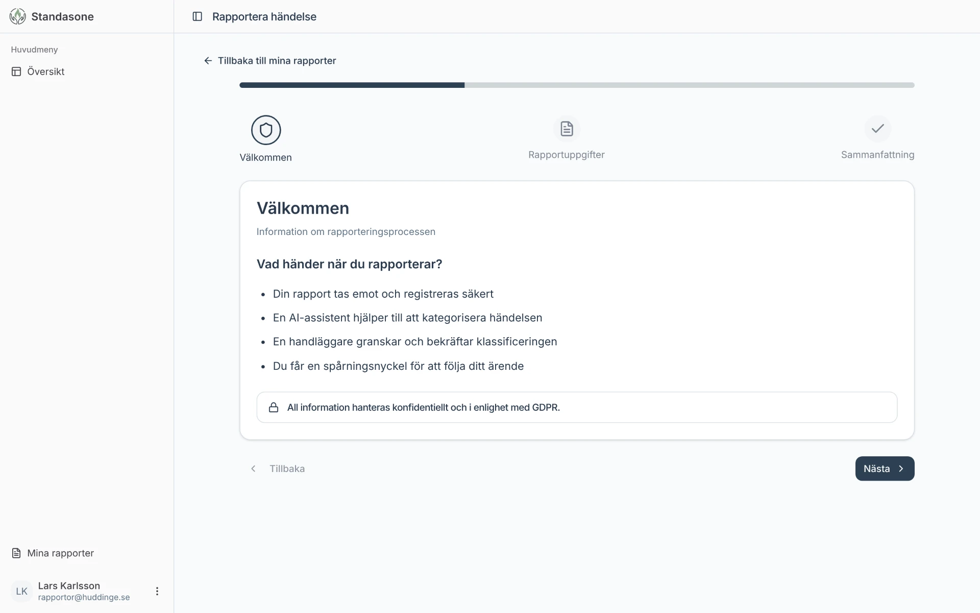 Rapportera händelse – välkommen